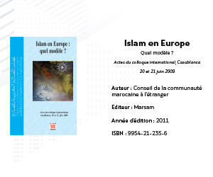 Islam en Europe Quel modèle ?