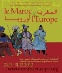 Exposition Le Maroc et l’Europe, six siècles dans le regard de l’autre