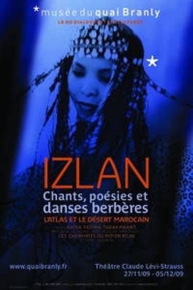 Novembre-décembre-Paris-Izlan, chants, poésies et danses berbères. L’Atlas et le désert marocain.