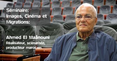 Ahmed El Maanouni : Le regard d’un pionnier sur l’immigration dans le cinéma