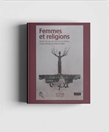 «Femmes et religions, points de vue de femmes du Maroc»