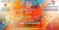 تنظيم أيام المغرب في كندا 2016 من 21 يوليوز إلى 20 غشت 2016