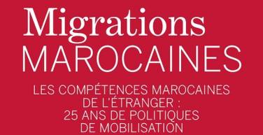 Les compétences marocaines de l’étranger: 25 ans de politiques de mobilisations