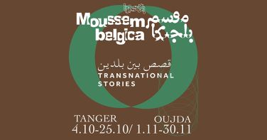 Moussem Belgica - Histoires Transnationales celebrates 60 years of migration in Belgium