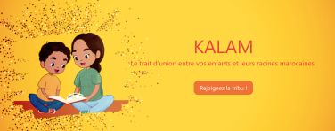 Kalam : Un magazine pour rapprocher la culture marocaine aux nouvelles générations